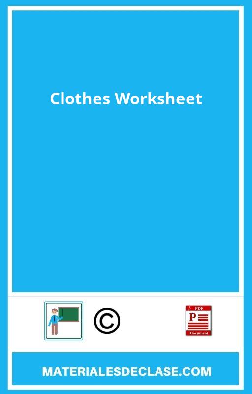 Clothes Worksheet Pdf
