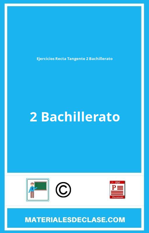 Ejercicios Recta Tangente 2 Bachillerato Pdf