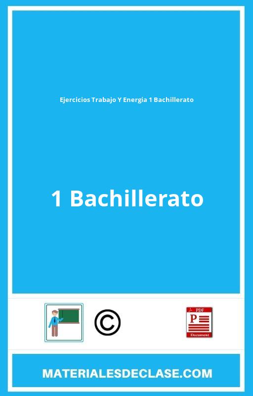 Ejercicios Trabajo Y Energia 1 Bachillerato Pdf