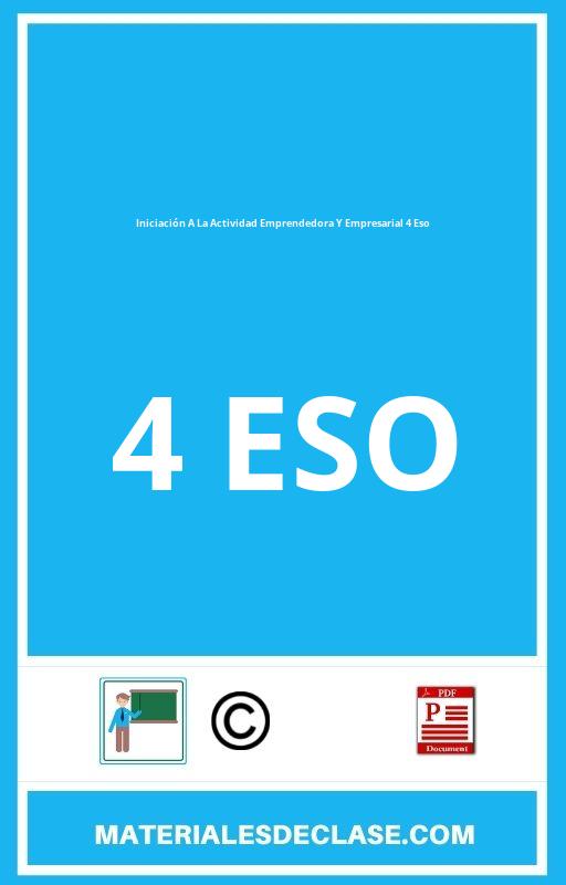 Iniciación A La Actividad Emprendedora Y Empresarial 4 Eso Pdf 】 2022