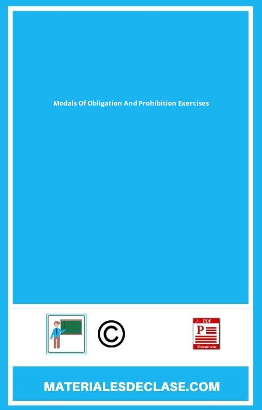 Modals Of Obligation And Prohibition Exercises Pdf