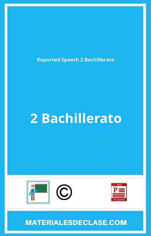 Reported Speech 2 Bachillerato Pdf